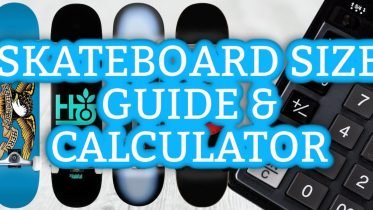Skateboard Size Guide calculator
