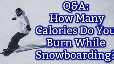 Calories Burned While Snowboarding