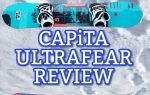 Capita Ultrafear Snowboard 2022 Review
