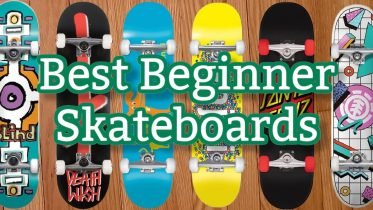 Best Beginner Skateboards