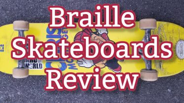 Braille Skateboard Review