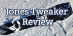 Jones Tweaker Header for Review