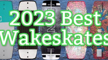 2023 best wakeskates