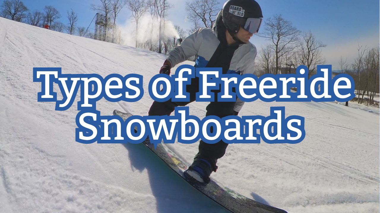 types of freeride snowboards