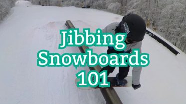 guide to jibbing snowboards